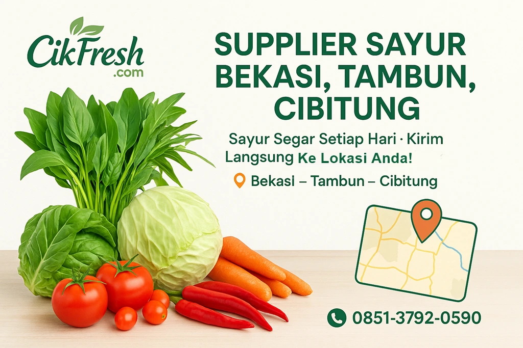 Supplier Sayur Bekasi, Tambun & Cibitung: Sayuran Segar Langsung dari Kebun! 1 Supplier Sayur Bekasi, Tambun & Cibitung: Pasokan Segar untuk Rumah & Bisnis Anda